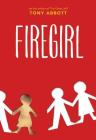Firegirl By Tony Abbott Cover Image