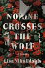 No One Crosses the Wolf: A Memoir Cover Image