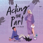 Acting the Part By Zr Ellor, Iva-Marie Palmer (Read by) Cover Image