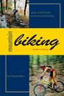 Mountain Biking Northern Arkansas: Guide to the Ozarks and Arkansas River Valley Cover Image