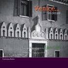 Venice in detail: The small and the beautiful By R. Martin Seddon Cover Image