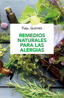 Remedios naturales para las alergias / Natural Remedies for Allergies Cover Image