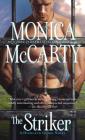 The Striker (Highland Guard #10) By Monica McCarty Cover Image