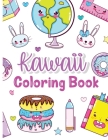 Kawaii Coloring Book: Kids Coloring Book with Funny Kawaii - Coloring Books - Gifts for Children - Kawaii Doodle Coloring Pages for Kids - A By Shanice Johnson Cover Image