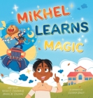 Mikhel Learns Magic Cover Image