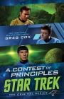 A Contest of Principles (Star Trek: The Original Series) By Greg Cox Cover Image
