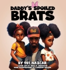 Daddy's Spoiled Brats By 901_nazcar Cover Image