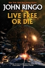 Live Free or Die (Troy Rising #1) By John Ringo Cover Image