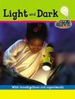 Light and Dark (Science Alive) By Terry J. Jennings Cover Image