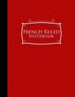 French Ruled Notebook: Seyes Grid Paper, Seyes Ruled Paper, Red Cover, 8.5