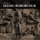Seeing Borobudur: Lalita Vistara Reliefs Cover Image
