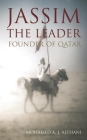 Jassim - The Leader: Founder of Qatar Cover Image