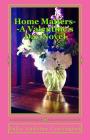 Home Matters--A Valentine's Day Novel By Julia Audrina Carrington Cover Image