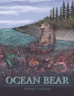 Ocean Bear By Whitney L. Anderson Cover Image