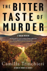 The Bitter Taste of Murder (A Tuscan Mystery #2) Cover Image