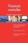 Financial controller RED-HOT Career Guide; 2566 REAL Interview Questions By Red-Hot Careers Cover Image