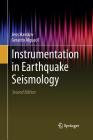 Instrumentation in Earthquake Seismology By Jens Havskov, Gerardo Alguacil Cover Image