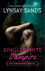 Single White Vampire: An Argeneau Novel Cover Image