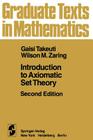 Introduction to Axiomatic Set Theory (Graduate Texts in Mathematics #1) By G. Takeuti, W. M. Zaring Cover Image