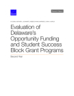 Evaluation of Delaware's Opportunity Funding and Student Success Block Grant Programs: Second Year Cover Image
