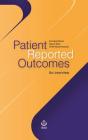Patient Reported Outcomes: An overview Cover Image