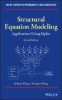 Structural Equation Modeling By Jichuan Wang, Xiaoqian Wang Cover Image