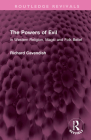 The Powers of Evil: In Western Religion, Magic and Folk Belief (Routledge Revivals) By Richard Cavendish Cover Image