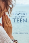Prayers for My Teen Cover Image
