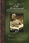 Holman Old Testament Commentary Volume 10 - Job By Steven Lawson, Max Anders Cover Image