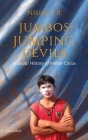 Jumbos and Jumping Devils: A Social History of Indian Circus By Nisha P. R. Cover Image