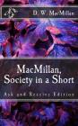 MacMillan, Society in a Short: Ask and Receive Edition Cover Image