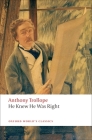 He Knew He Was Right (Oxford World's Classics) By Anthony Trollope, John Sutherland (Editor) Cover Image