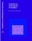 Trusteeship and the Management of Foundations By Donald Young, Wilbert E. Moore Cover Image