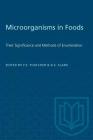 Microorganisms in Foods: Their Significance and Methods of Enumeration (Heritage) Cover Image