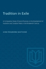 Tradition in Exile: A Comparative Study of Social Influences on the Development of Australian and Canadian Poetry in the Nineteenth Centur (Heritage) Cover Image