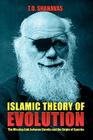 Islamic Theory of Evolution: The Missing Link Between Darwin and the Origin of Species Cover Image