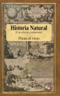 Historia Natural - Una edición condensada By Plinio El Viejo Cover Image