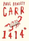1414° By Paul Bradley Carr Cover Image