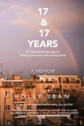 17 and 17 Years By Holly Jean Cover Image