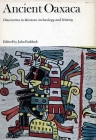 Ancient Oaxaca: Discoveries in Mexican Archeology and History By John Paddock (Editor) Cover Image