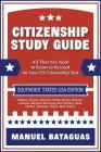 Citizenship Study Guide: Southeast States USA Edition By Manuel Batugas Cover Image