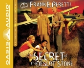 The Secret of the Desert Stone (The Cooper Kids Adventure Series #5) By Frank Peretti, Frank Peretti (Narrator) Cover Image