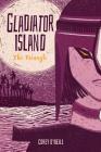 The Triangle #4 (Gladiator Island) By O'Neill Corey, Laura Mitchell (Illustrator) Cover Image