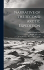 Narrative of the Second Arctic Expedition Cover Image