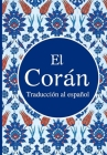 El Corán: Traducción Española Cover Image