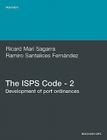 The ISPs Code - 2. Development of Port Ordinances By Ricard Mar Sagarra Cover Image