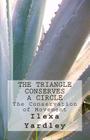 The Triangle Conserves a Circle: The Conservation of Movement By Ilexa Yardley Cover Image