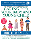 Caring for Your Baby and Young Child, 7th Edition: Birth to Age 5 By American Academy Of Pediatrics Cover Image