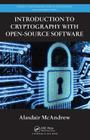 Introduction to Cryptography with Open-Source Software (Discrete Mathematics and Its Applications) Cover Image