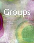 Groups: Process and Practice (Mindtap Course List) By Marianne Schneider Corey, Gerald Corey, Cindy Corey Cover Image